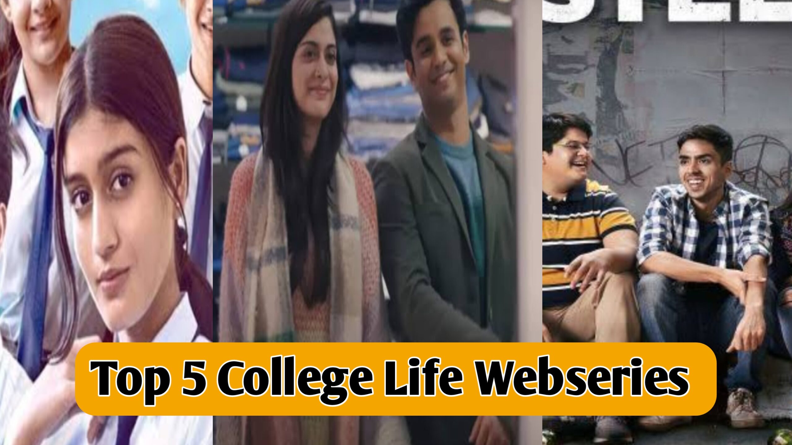 Top 5 School/College life Webseries